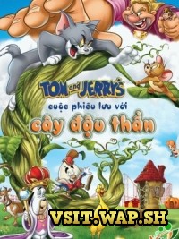 Ảnh từ Tom And Jerry Phiêu Lưu Cùng Những Hạt Đậu Thần Full